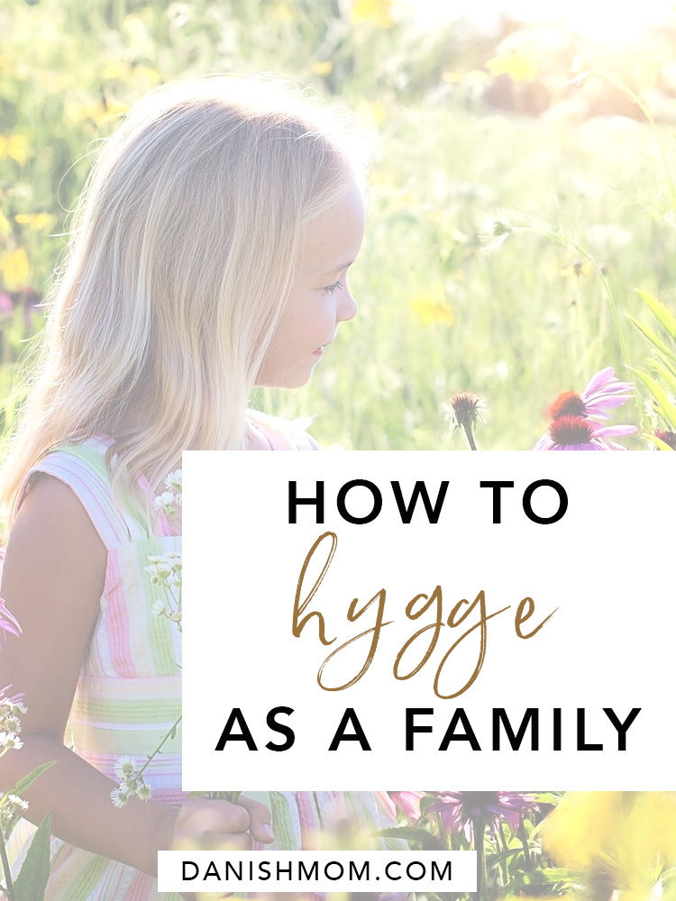 If you’re ready to embrace hygge into your life and spend more time connecting with your family, then here are 10 easy ways to hygge with kids. #hygge