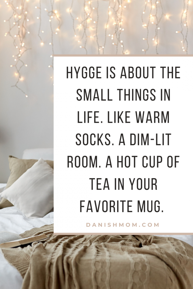 20 hygge quotes that will inspire you to live a happier life - Danish Mom